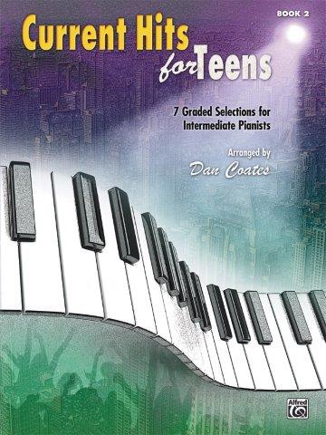 CURRENT HITS FOR TEENS BK 2 IN