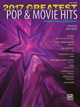 2017 GREATEST POP AND MOVIE HITS EASY PIANO