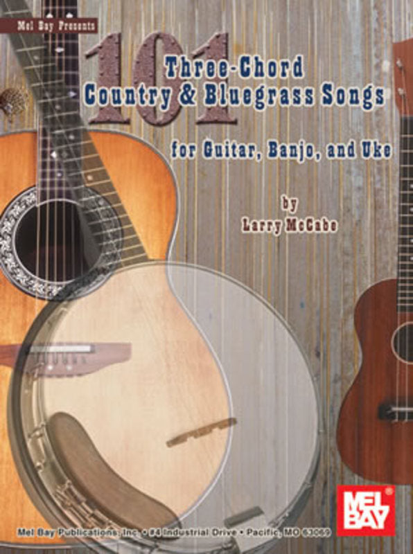 101 THREE CHORD COUNTRY & BLUEGRASS SONGS