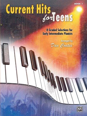 CURRENT HITS FOR TEENS