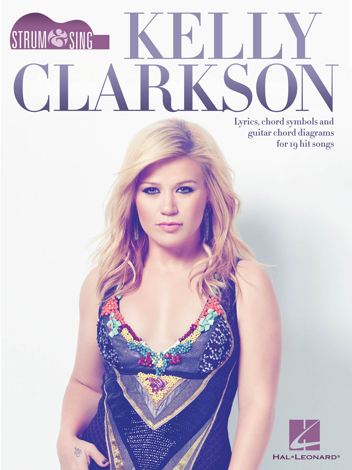 STRUM & SING KELLY CLARKSON