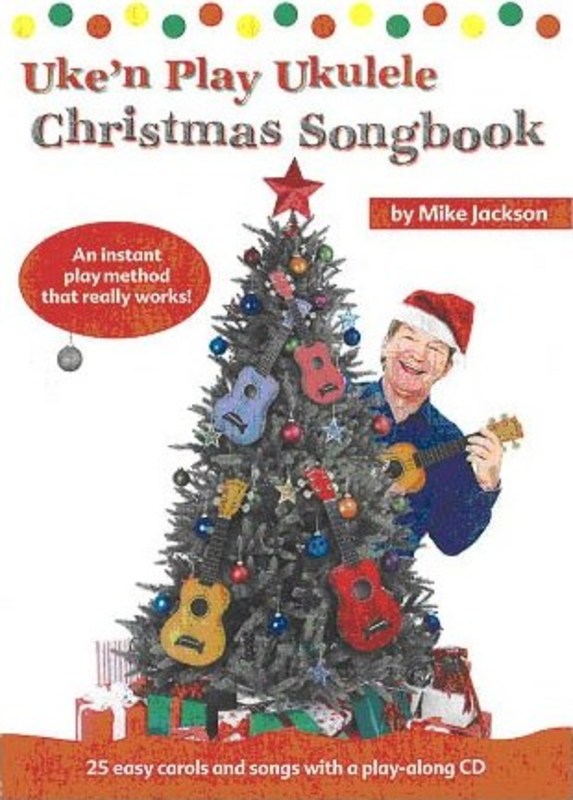 UKE N PLAY UKULELE CHRISTMAS SONGBOOK