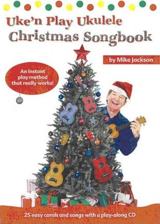 UKE N PLAY UKULELE CHRISTMAS SONGBOOK